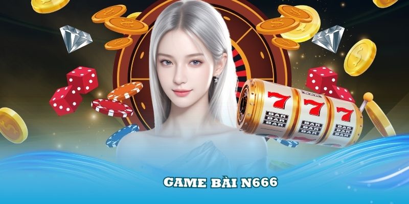 Giới thiệu về game bài N666